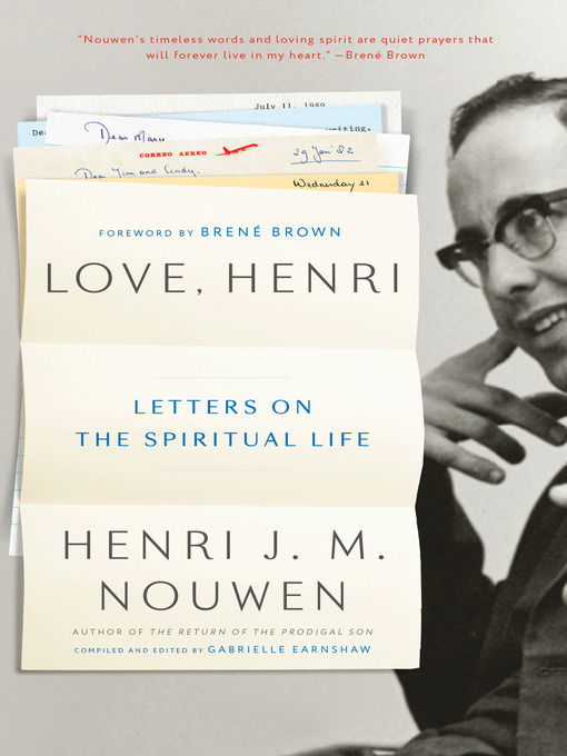 Title details for Love, Henri by Henri J. M. Nouwen - Available